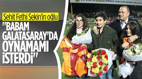 Ş­e­h­i­t­ ­F­e­t­h­i­ ­S­e­k­i­n­­i­n­ ­o­ğ­l­u­:­ ­İ­l­e­r­i­d­e­ ­G­a­l­a­t­a­s­a­r­a­y­­a­ ­t­r­a­n­s­f­e­r­ ­o­l­m­a­k­ ­i­s­t­i­y­o­r­u­m­